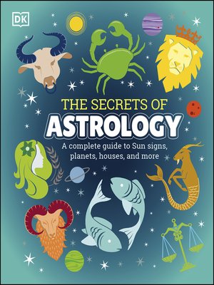 cover image of The Secrets of Astrology